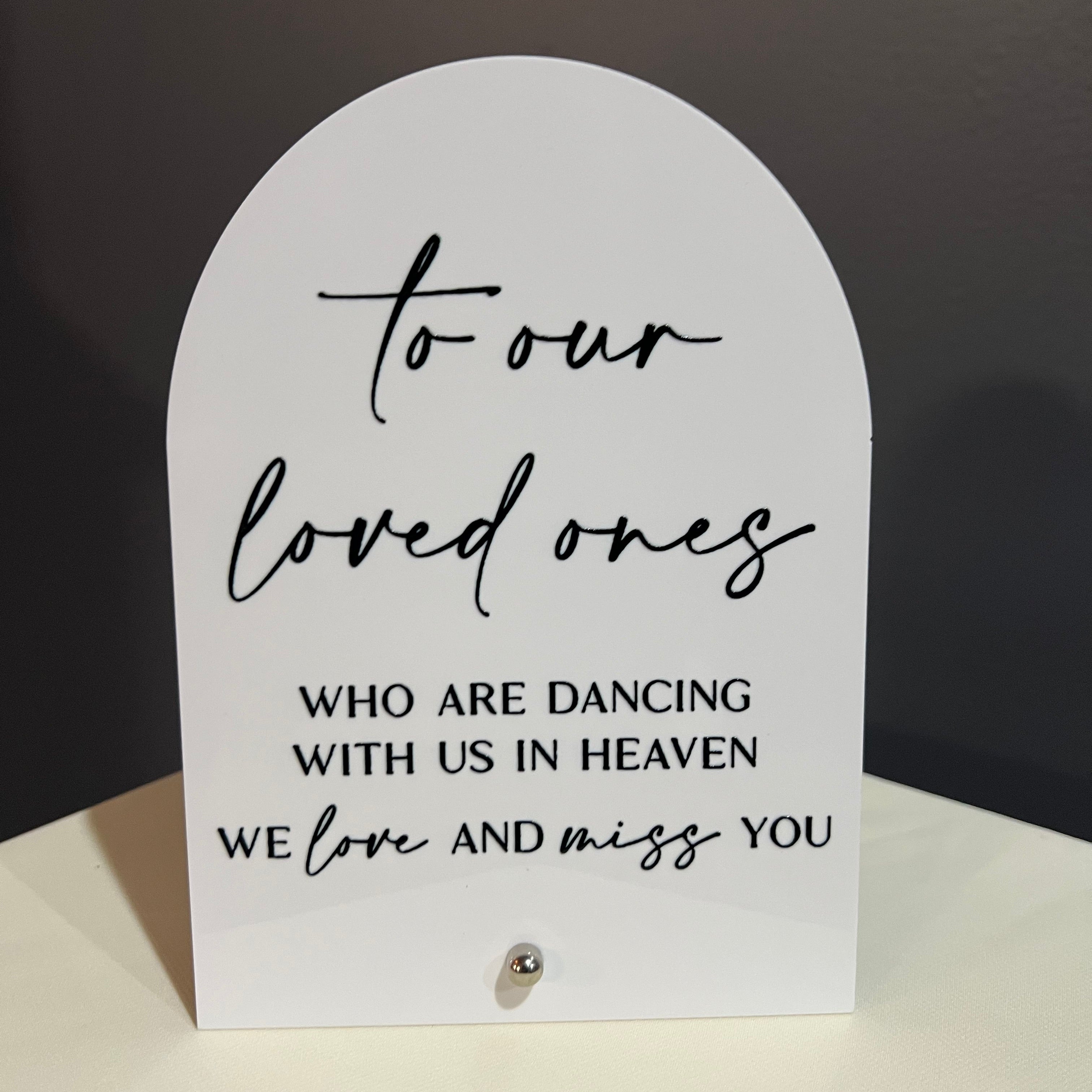 To Our Loved Ones